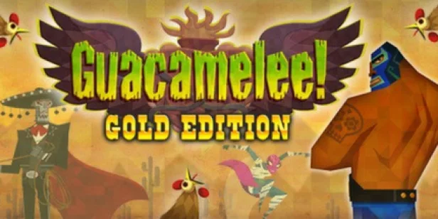 Guacamelee! Gold Edition
