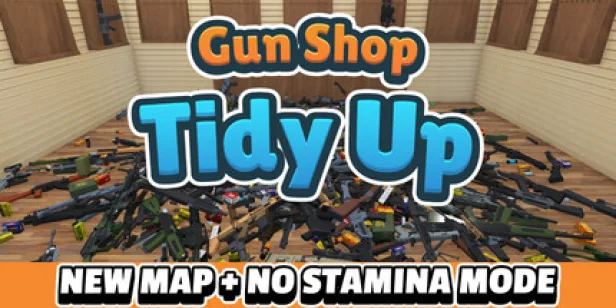 Gun Shop: Tidy Up