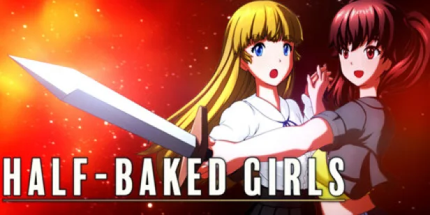 HALF-BAKED GIRLS