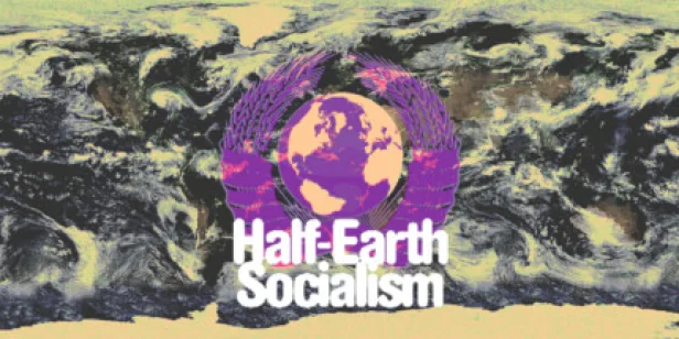 Half-Earth Socialism