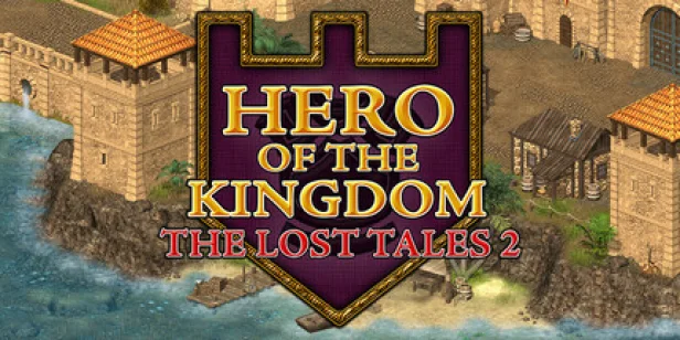 Hero of the Kingdom: The Lost Tales 2