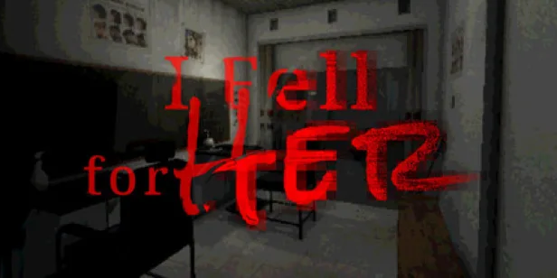 I Fell for Her