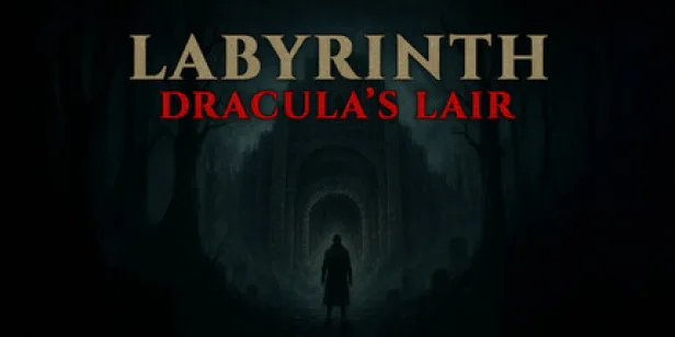 Labyrinth : Dracula's lair
