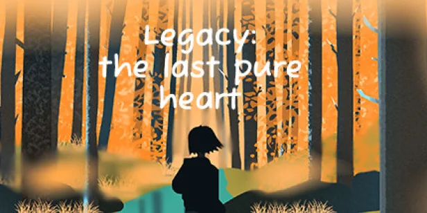 Legacy: the last pure heart