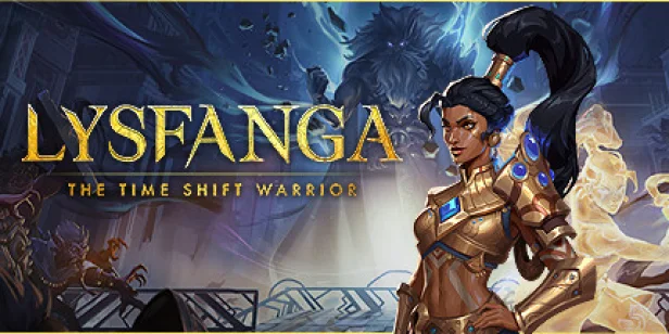Lysfanga: The Time Shift Warrior