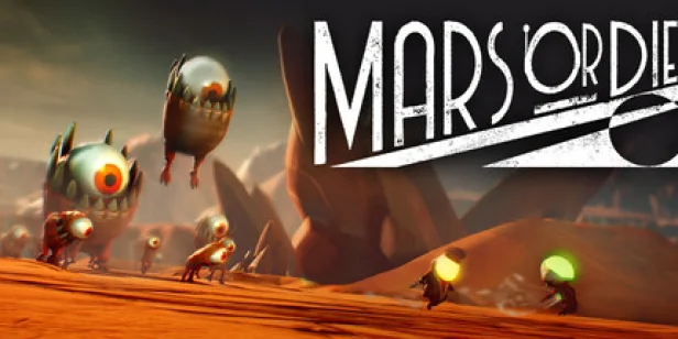 Mars or Die!