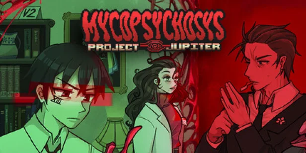Mycopsychosys: Project Jupiter