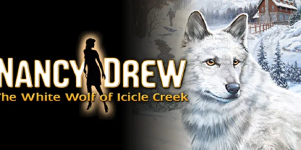 Nancy Drew: The White Wolf of Icicle Creek