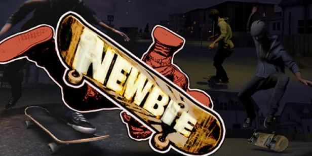 Newbie: Become a Skateboarder