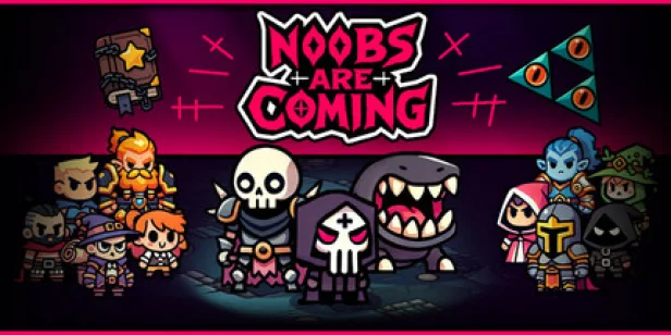 Noobs Are Coming
