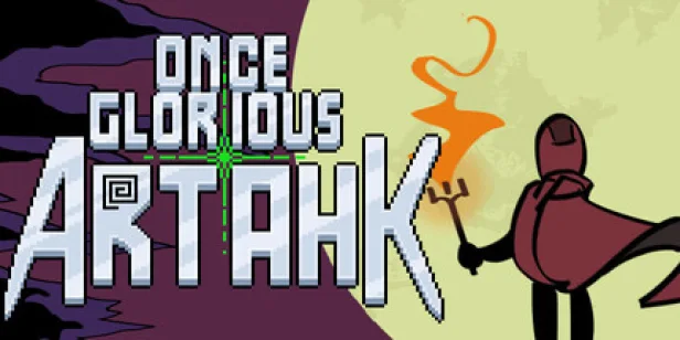 Once Glorious Artahk