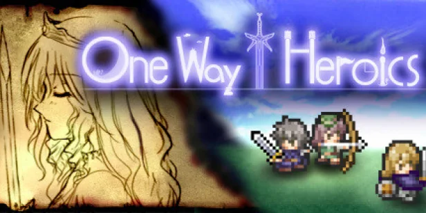 One Way Heroics