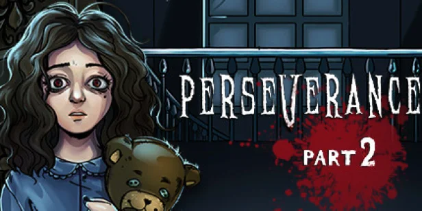 Perseverance: Part 2