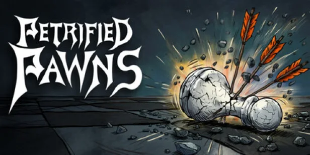 Petrified Pawns