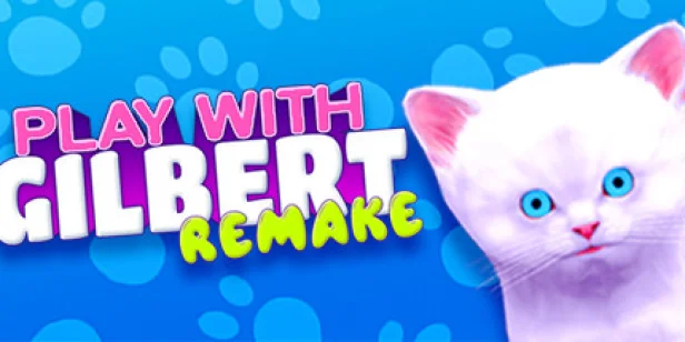 Play With Gilbert - Remake