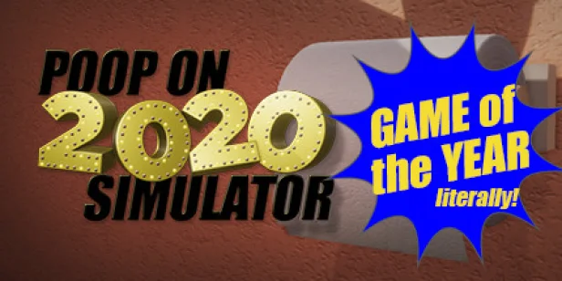 Poop On 2020 Simulator
