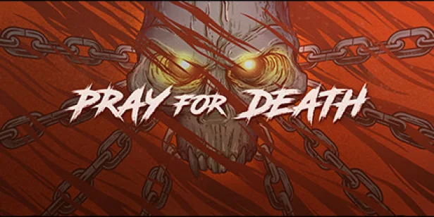Pray for Death