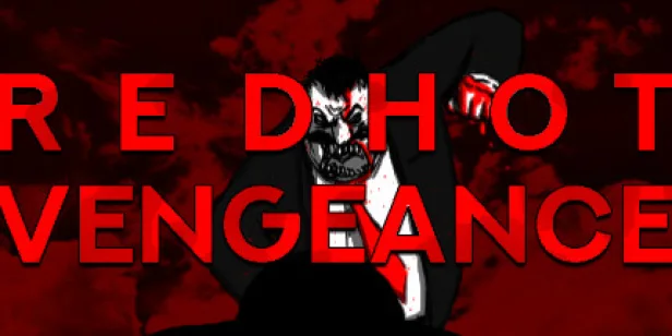 RED HOT VENGEANCE