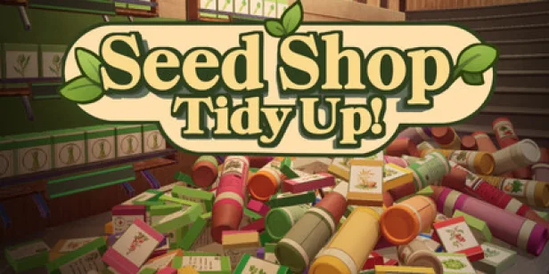 Seed Shop: Tidy Up!