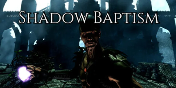 Shadow Baptism