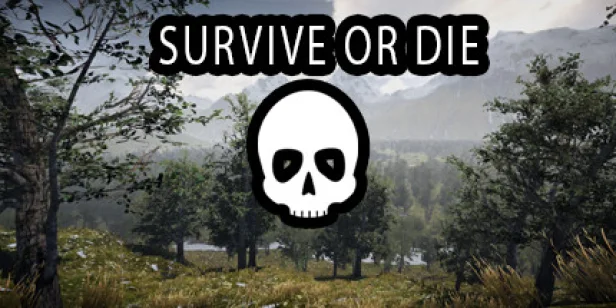 Survive or Die