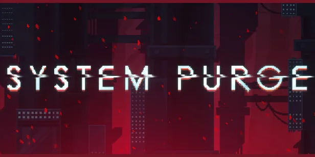 System Purge