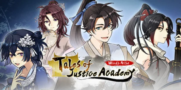 Tales of Justice Academy: Winds Arise