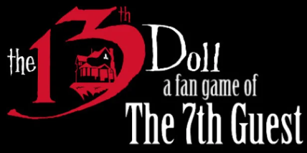 The 13th Doll: A Fan Game of The 7th Guest