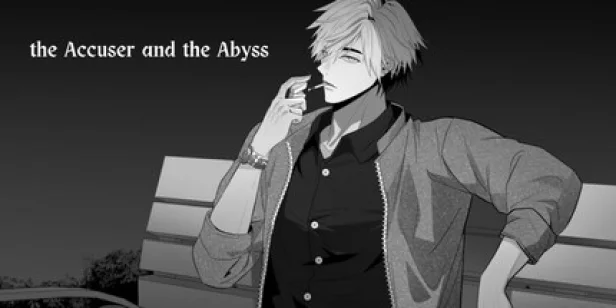 The Accuser and The Abyss