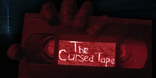 The Cursed Tape