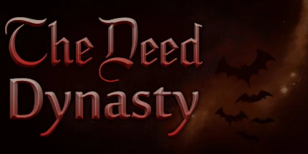 The Deed: Dynasty
