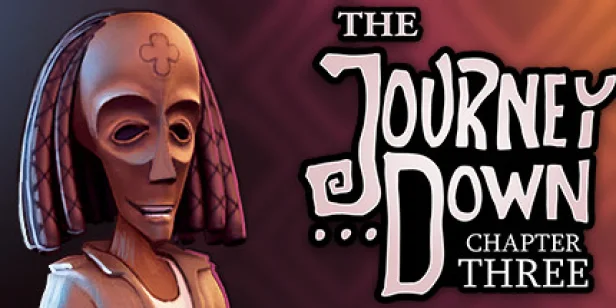The Journey Down: Chapter Three