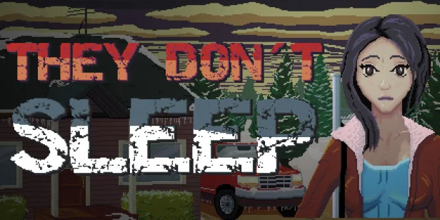 They Don't Sleep