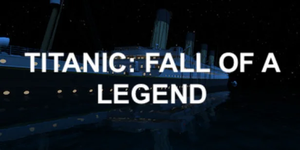 Titanic: Fall Of A Legend