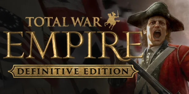 Total War: EMPIRE – Definitive Edition
