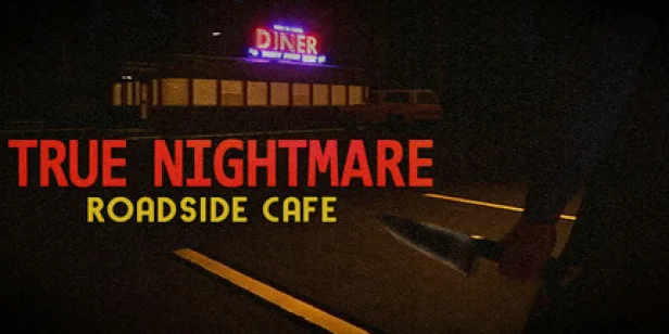 True Nightmare - Roadside Сafe