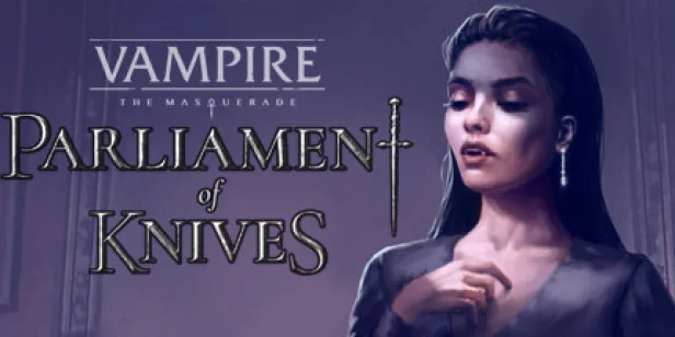 Vampire: The Masquerade — Parliament of Knives
