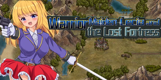 Warrior Maiden Lecia and the Lost Fortress