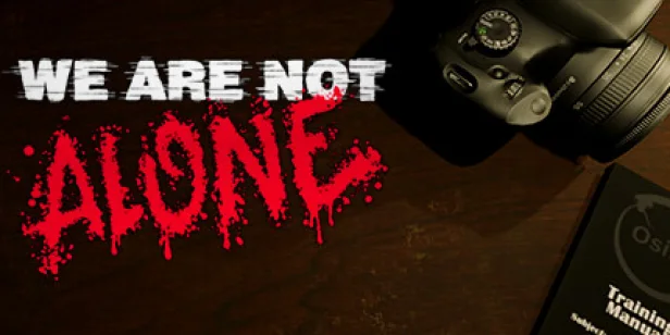 We Are Not Alone