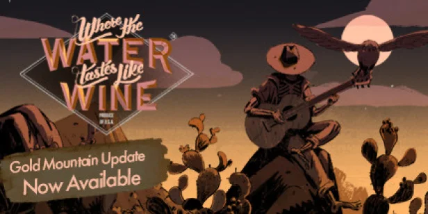 Where the Water Tastes Like Wine