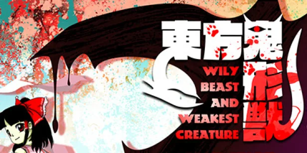 Wily Beast and Weakest Creature.