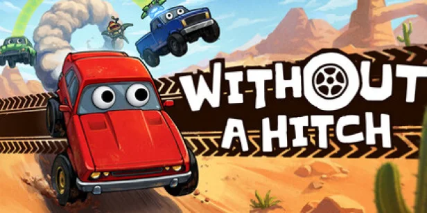 WITHOUT A HITCH