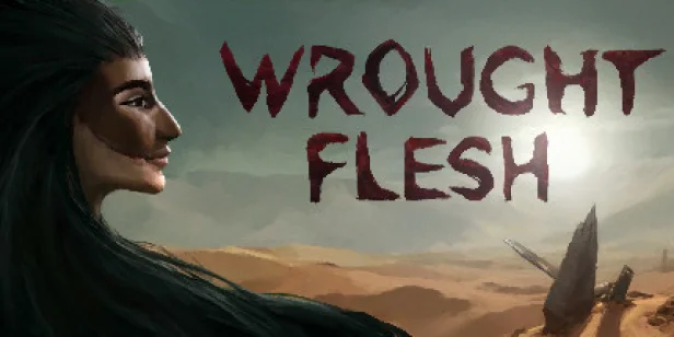 Wrought Flesh