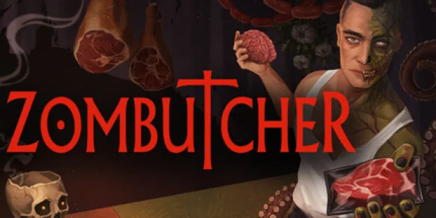 ZOMBUTCHER: Monster Business Simulator