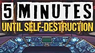 5 Minutes Until Self-Destruction