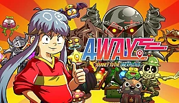 AWAY: Journey to the Unexpected