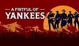 A Fistful Of Yankees