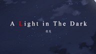 A Light in the Dark
