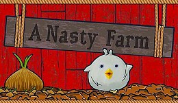 A Nasty Farm