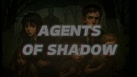 Agents of Shadow